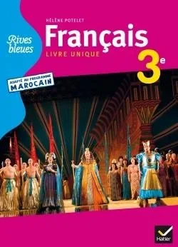 RIVES BLEUES : français ; livre unique ; 3e ; manuel de l'élève