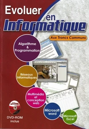 Evoluer en Informatique aux Troncs Communs