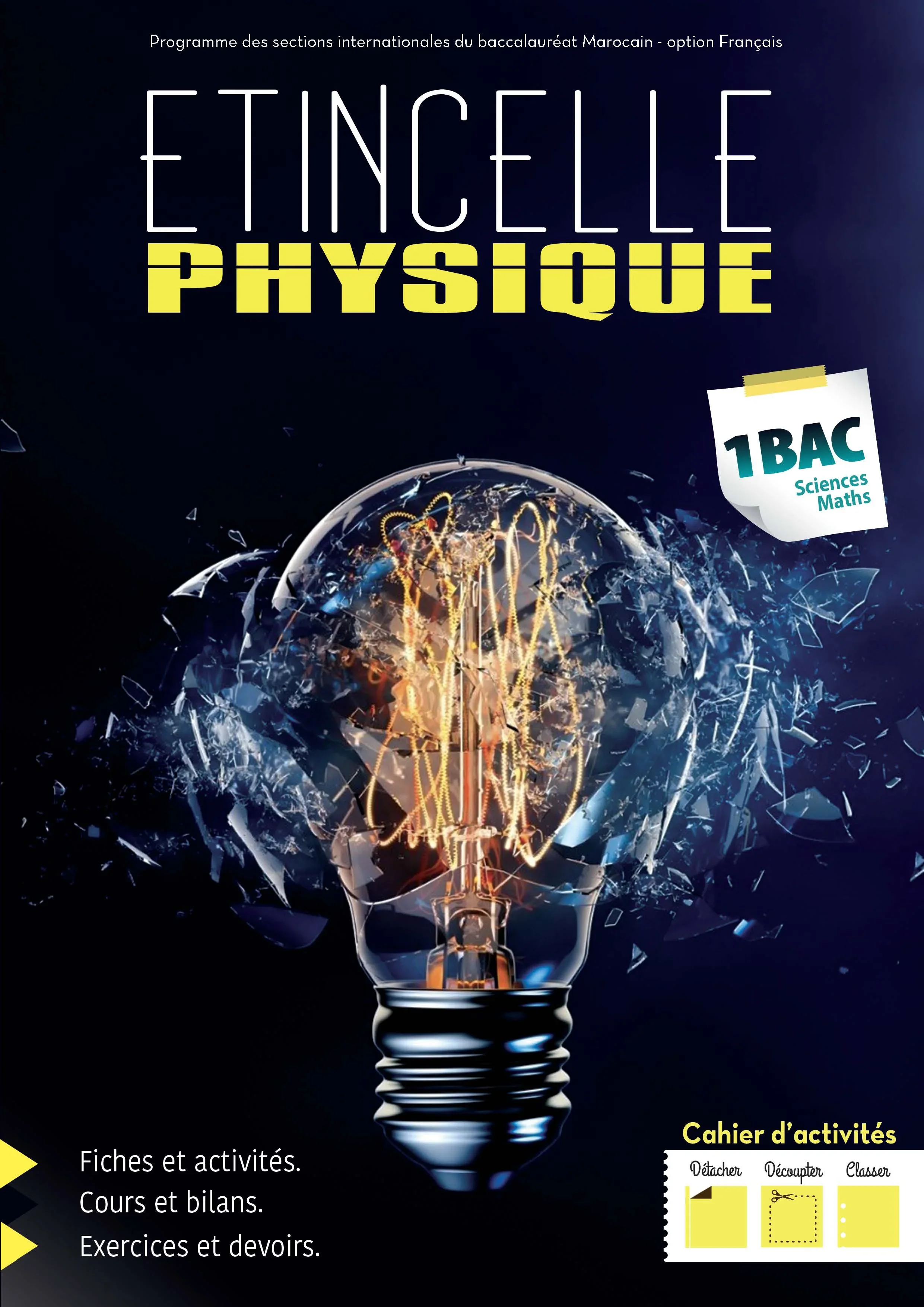 ETINCELLE PHYSIQUE CHIMIE 1 BAC SC MATHS - Vue 1