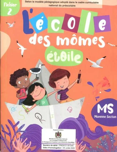 L'école  Des  Mômes  étoile  MS  Fichier  de  l'élève  N° 2