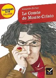 Le Comte de Monte-Cristo - Classiques & Cie-Collège